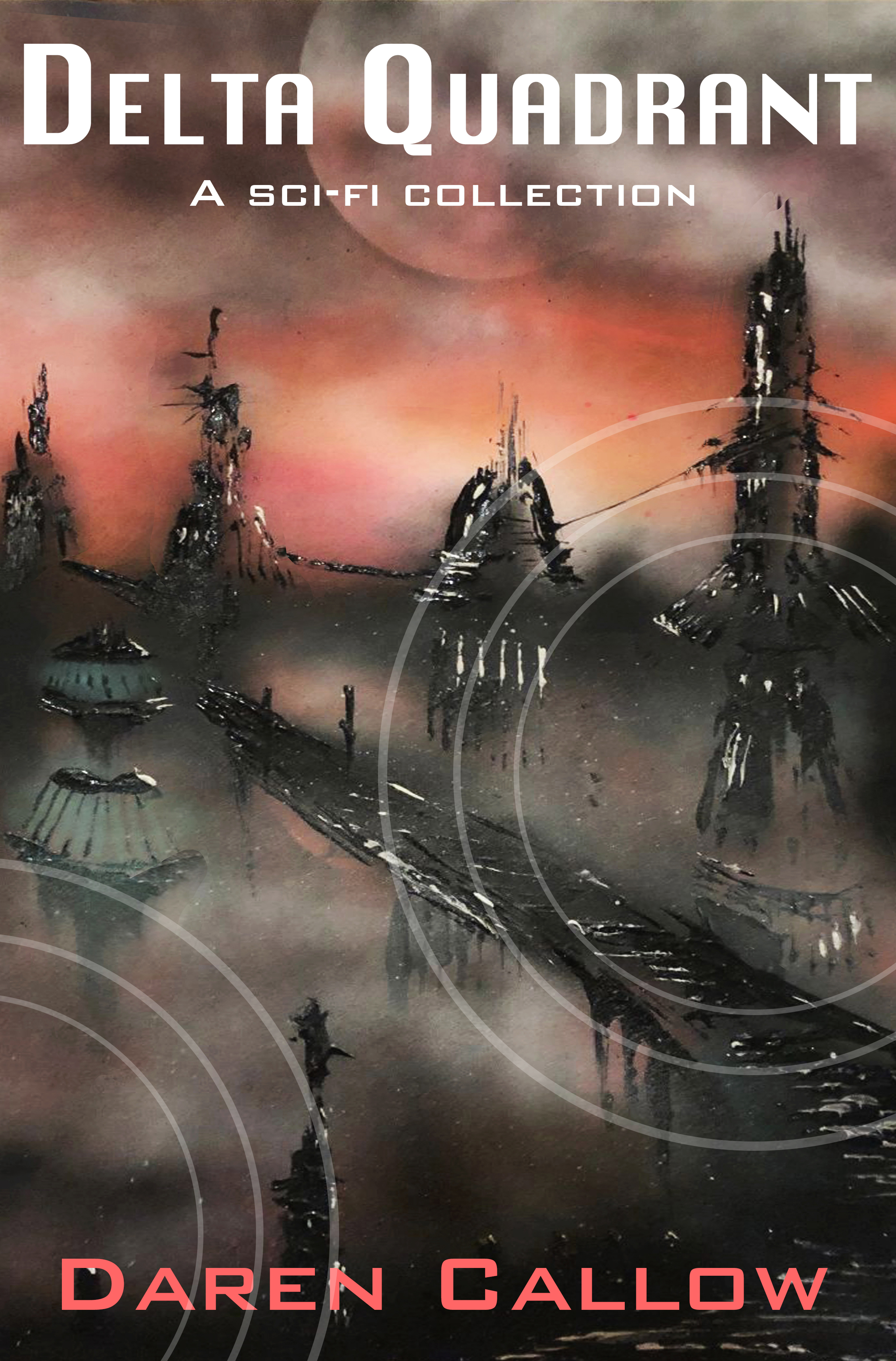 Delta Quadrant - A Sci-Fi Collection Delta Quadrant - A Sci-Fi Collection